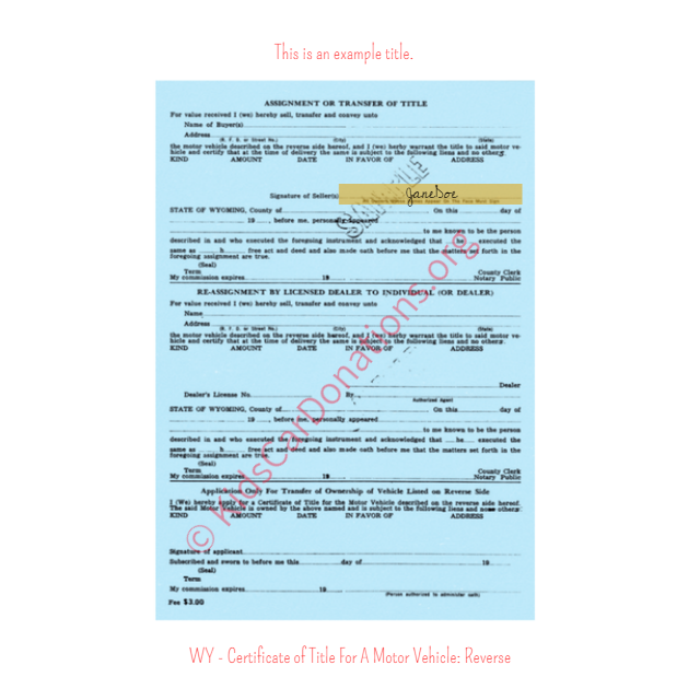 This is an Example of Wyoming Certificate of Title For A Motor Vehicle Reverse View | Kids Car Donations